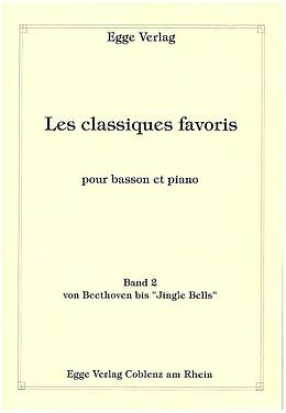  Notenblätter Les classiques Favoris Band 2 - von Beethoven bis Jingle Bells