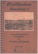  Notenblätter Waldkirchner Notenbüchl Band 2