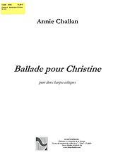 Annie Challan Notenblätter Ballade pour Christiine Har