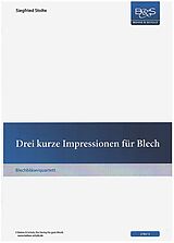 Siegfried Stolte Notenblätter 3 kurze Impressionen für Blech