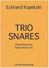 Eckhard Kopetzki Notenblätter Trio Snares