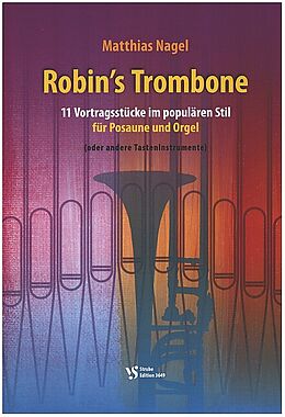 Matthias Nagel Notenblätter Robins Trombone