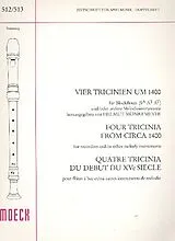  Notenblätter 4 Tricinien um 1400