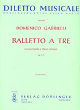Domenico Gabrielli Notenblätter Balletto a tre A-Dur op.1,9