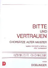  Notenblätter Chorsätze alter Meister - Bitte und Vertrauen