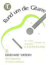 Eberhard Werdin Notenblätter 4 Fantasien für Gitarre und Klavier