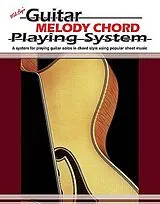 Mel Bay Notenblätter Guitar Melody Chord Playing System
