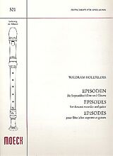 Waldram Hollfelder Notenblätter Episoden für Sopranblockflöte
