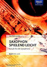 Jean-Marie Londeix Notenblätter Saxophon spielend leicht Band A (Teil 1 und 2)