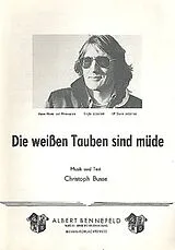 Christoph Busse Notenblätter Die weissen Tauben sind müde