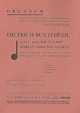Dieterich Buxtehude Notenblätter Alles was ihr tut für Soli, gem Chor