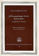 Sch. Theodor Weinlig Notenblätter 36 Gesangsübungen