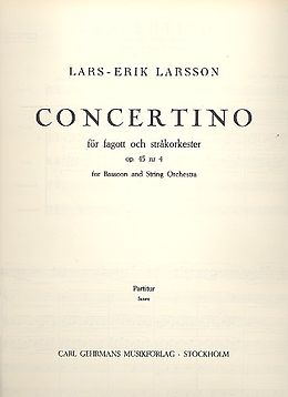 Lars-Erik Larsson Notenblätter Concertino op.45,4 for bassoon