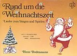  Notenblätter Rund um die Weihnachtszeit Lieder