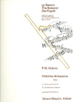 Pierre Max Dubois Notenblätter Histoires de bassons pour 4 bassons