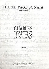 Charles Edward Ives Notenblätter Three-Page Sonata