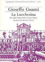 Giuseppe Guami Notenblätter La Lucchesina for 8 instruments