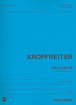 Augustinus Franz Kropfreiter Notenblätter Colloquia