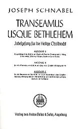 Joseph Ignaz Schnabel Notenblätter Transeamus usque Bethlehem Ausgabe C