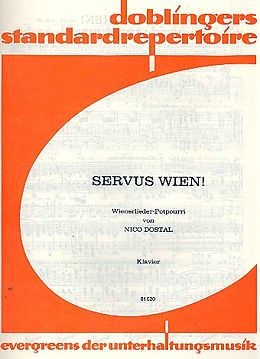 Nico Dostal Notenblätter Servus Wien