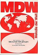 Toni Hämmerle Notenblätter Gell, du hast mich gelle gern