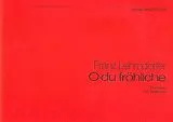 Franz Lehrndorfer Notenblätter O du föhliche - Meditation und Variationen
