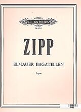 Friedrich Zipp Notenblätter Elmauer Bagatellen