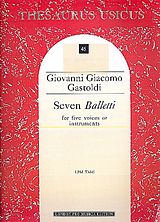 Giovanni Giacomo Gastoldi Notenblätter 7 balletti 1596 for 5 voices or
