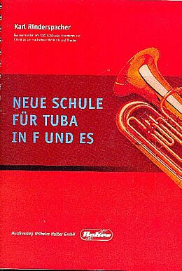 Karl Rinderspacher Notenblätter Neue Schule für Tuba in F und Es