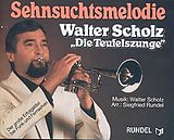 Walter Scholz Notenblätter Sehnsuchtsmelodie für Blasorchester
