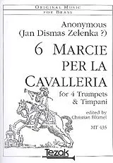 Anonymus Notenblätter 6 marcie per la cavalleria