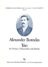 Alexander Porfirjewitsch Borodin Notenblätter Klaviertrio D-Dur op.post