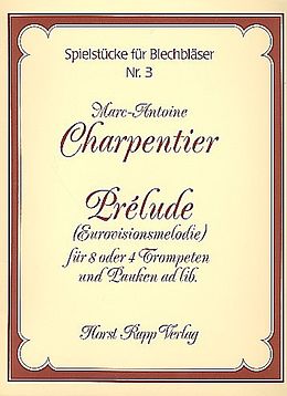 Marc Antoine Charpentier Notenblätter Prelude für 4-8 Trompeten