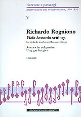 Richardo Rogniono Notenblätter Viola bastarda Settings for bass