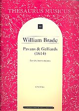 William Brade Notenblätter PAVANS AND GALLIARDS FOR 6 INSTRU