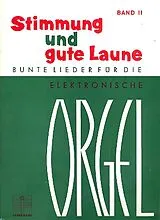  Notenblätter Stimmung und gute Laune Band 2