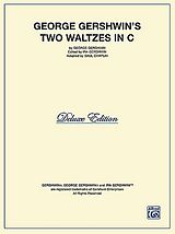 George Gershwin Notenblätter 2 Waltzes in C