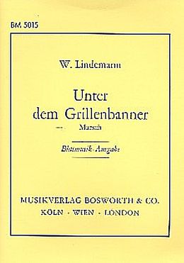 Wilhelm Lindemann Notenblätter Unter dem Grillenbanner