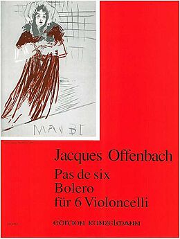 Jacques Offenbach Notenblätter Pas de six und Bolero