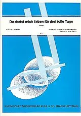 Hans Ludwig Lonsdorfer Notenblätter Du darfst mich lieben für drei tolle Tage