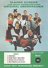 Slavko Avsenik Notenblätter Slavko Avsenik und seine weltberühmten Original Oberkrainer - Band 42