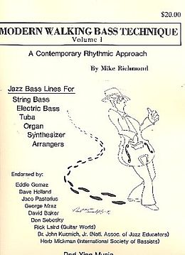 Mike Richmond Notenblätter Modern walking Bass Technique vol.1