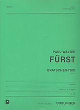 Paul Walter Fürst Notenblätter Bratschen-Trio op.67 für 3 Violen