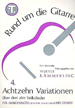 Werner Kämmerling Notenblätter 18 Variationen über 3 alte Volkslieder