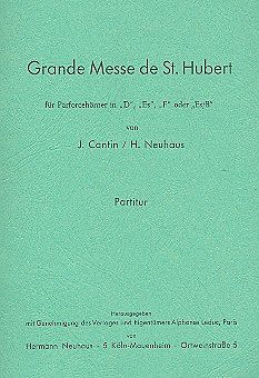 Jules Cantin Notenblätter Grande Messe de St. Hubert