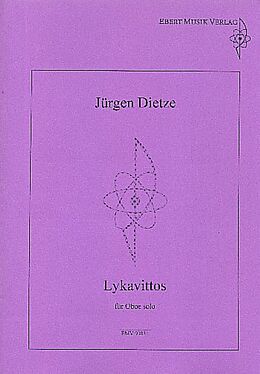 Jürgen Dietze Notenblätter Lykavittos für Oboe solo