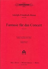 Adolf Friedrich Hesse Notenblätter Fantasie für das Concert op.36