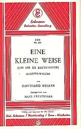 Gotthard Welker Notenblätter Eine kleine Weise