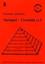 Elisabeth Amandi Notenblätter Stabspiel-Pyramide 1 und 2
