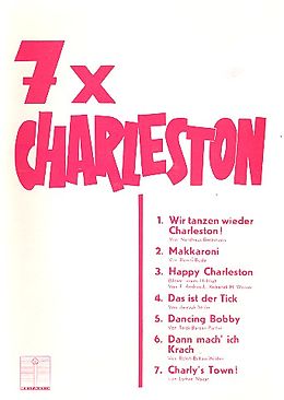  Notenblätter 7 x Charlestonfür Gesang und